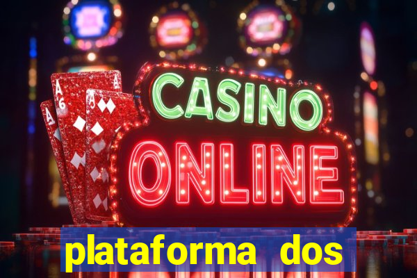 plataforma dos famosos jogos